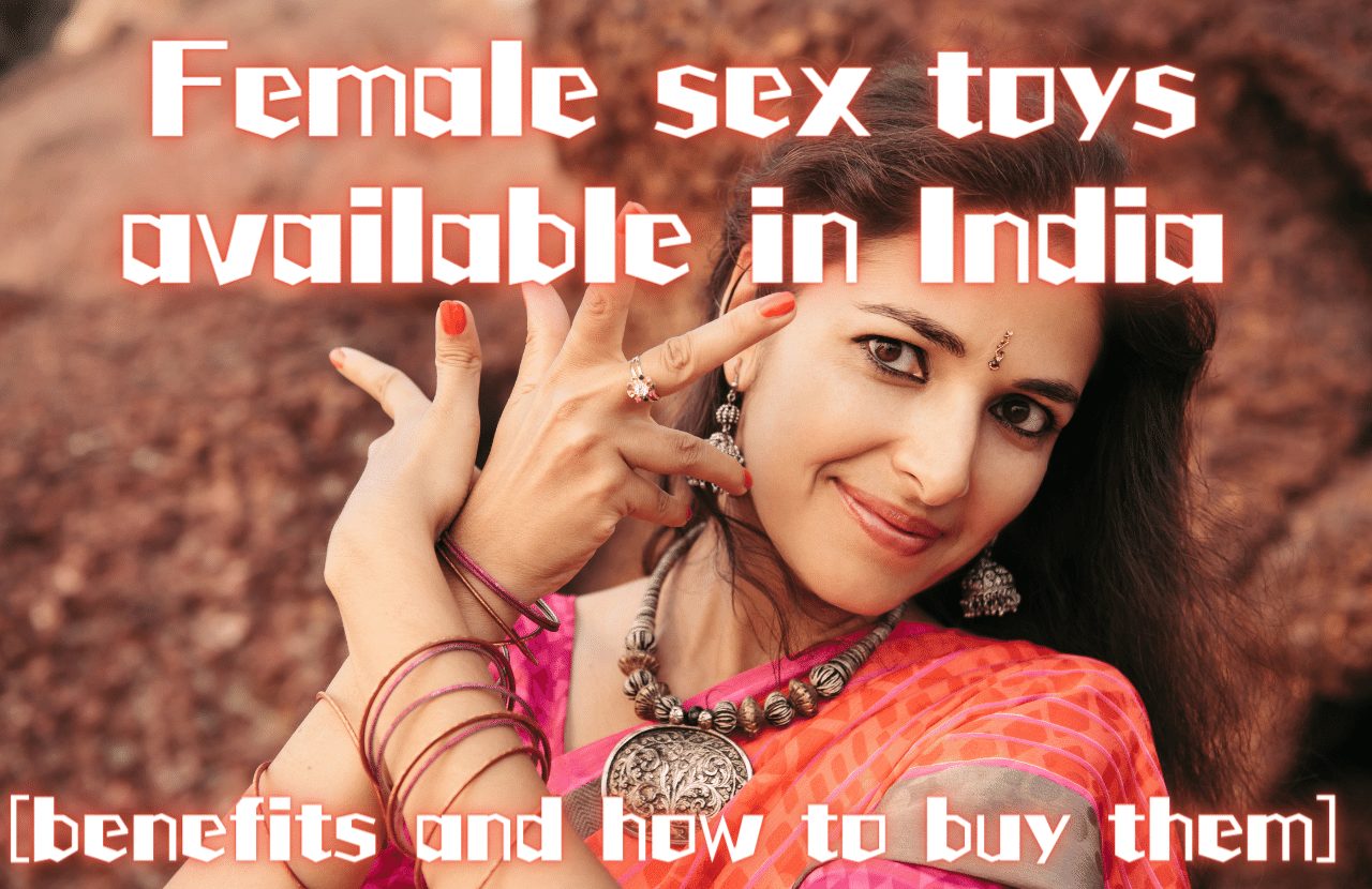 Indian Sextoy for ur Best !! | This is a site for Indian men and women who  are interested in sex toys and knowledge about sex in India.